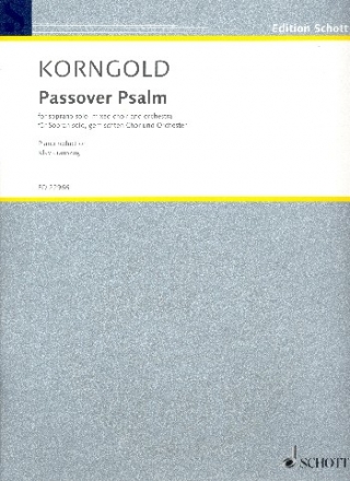 Passover Psalm op.30 fr Sopran, gem Chor und Orchester Klavierauszug (en)