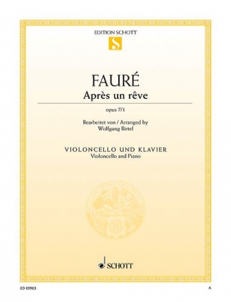 Aprs un rve op.7,1 fr Violoncello und Klavier