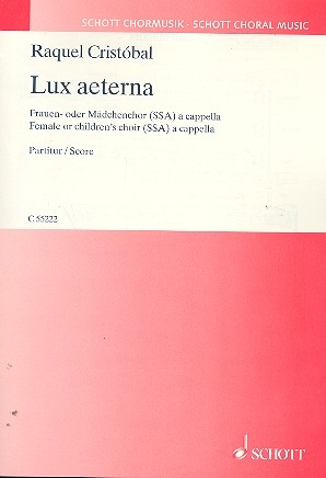 Lux aeterna fr Frauen- oder Mdchenchor (SSA) a cappella Chorpartitur