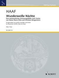 Haaf, Albrecht: Wunderweie Nchte fr gemischten Chor (SATB), Flte und Klavier Einzelstimme - Flte