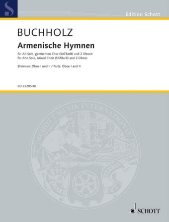 Buchholz, Thomas, Armenische Hymnen fr Alt, gemischter Chor (SATBarB) und 2 Oboen Spielpartitur Oboe 1, Oboe 2