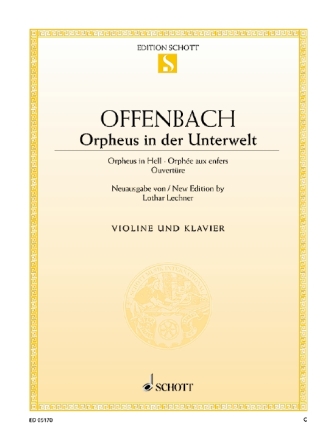 Offenbach, Jacques, Orpheus in der Unterwelt fr Violine und Klavier Einzelausgabe