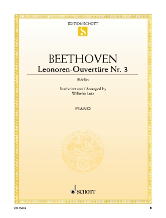 Beethoven, Ludwig van, Leonoren-Ouvertre No. 3 op. 72 fr Klavier Einzelausgabe