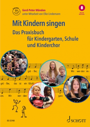 Mit Kindern singen (+CD) Das Praxisbuch fr Kindergarten, Schule und Kinderchor Lehrerband