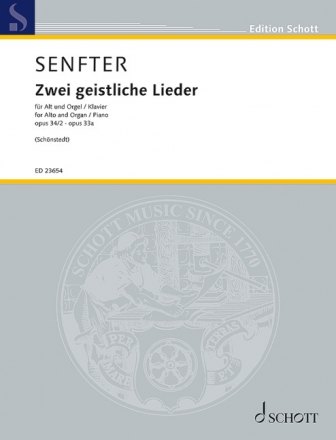 2 Geistliche Lieder op. 34/2 und op. 33a fr Alt und Orgel oder Klavier