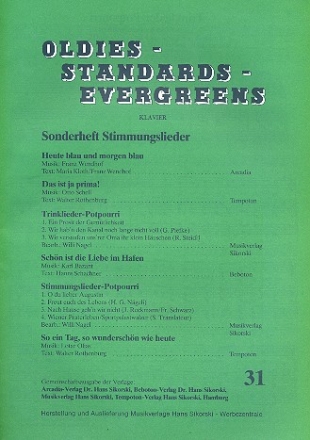 Oldies Standards Evergreens Band 31 - Stimmungslieder: fr Klavier/Gesang/Gitarre