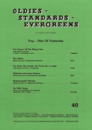 : Oldies - Standards - Evergreens, Heft 40: Pop - Hits Of Yesterday Fr Klavier #F# Klavier