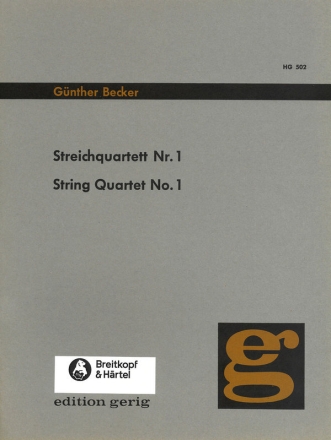 Becker, Gnther Streichquartett, Nr. 1 fr 2 Violinen, Viola und Cello Partitur