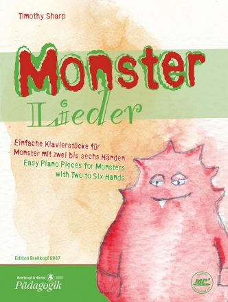 Monsterlieder (+Download) fr Klavier zu 2-6 Hnden Spielpartitur