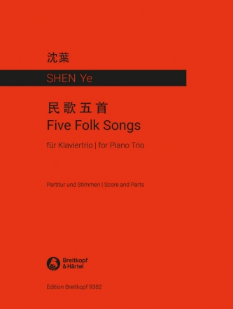 5 Folk Songs fr Violine, Violoncello und Klavier