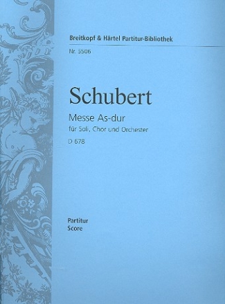 Messe As-Dur D678 fr Soli, gem Chor und Orchester Partitur