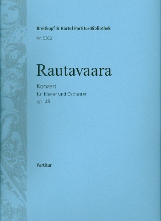 Konzert op.45 fr Klavier und Orchester Partitur