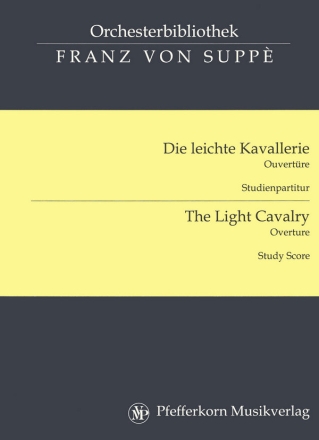 Ouvertre zu Die leichte Kavallerie fr Orchester Studienpartitur