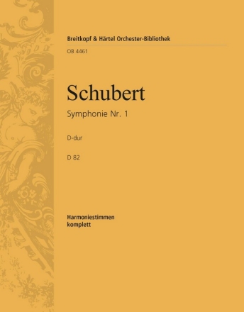 Sinfonie D-Dur Nr.1 D82 fr Orchester Harmonie