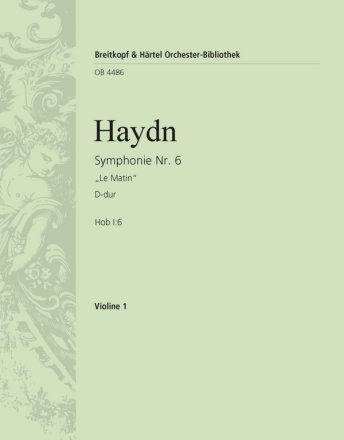 Haydn, Joseph Symphonie Nr. 6 D-dur Hob I:6 fr Orchester Violine 1