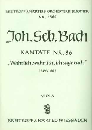 Wahrlich wahrlich ich sage euch Kantate Nr.86 BWV86 Viola