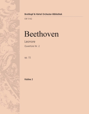 Leonoren-Ouvertre Nr.2 op.72 fr Orchester Violine 2