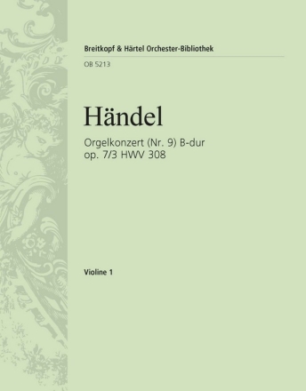 Konzert B-Dur op.7,3 HWV308 fr Orgel und Orchester Violine 1