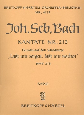 Lasst uns sorgen lasst uns wachen Kantate Nr.213 BWV213 Violoncello / Kontrabass