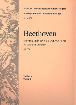 Meeres Stille und Glckliche Fahrt op.112 fr Chor und Orchester Violine 2