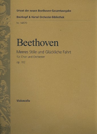 Meeres Stille und Glckliche Fahrt op.112 fr Chor und Orchester Violoncello