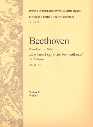 Die Geschpfe des Prometheus op.43 - Ouvertre fr Orchester Violine 2