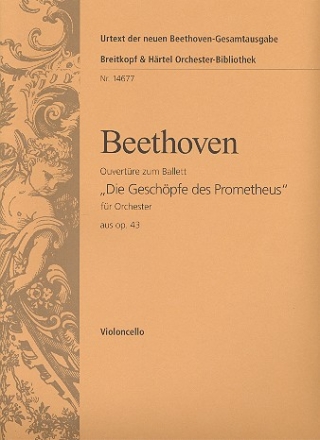 Die Geschpfe des Prometheus op.43 - Ouvertre fr Orchester Violoncello