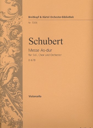 Messe As-Dur D678 fr Soli, gem Chor und Orchester Violoncello