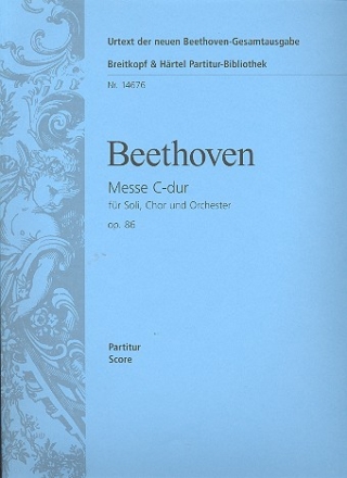 Messe C-Dur op.86 fr Soli, Chor und Orchester Harmonie