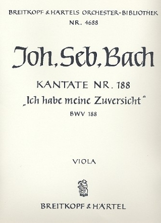 Ich habe meine Zuversicht Kantate Nr.188 BWV188 Viola