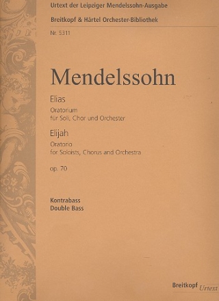 Elias op.70 fr Soli, Chor und Orchester Kontrabass