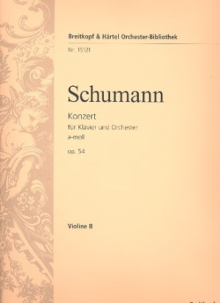 Konzert a-Moll op.54 fr Klavier und Orchester Violine 2