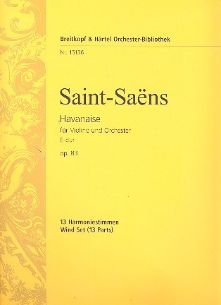 Havanaise E-Dur op.83 fr Violine und Orchester Harmonie