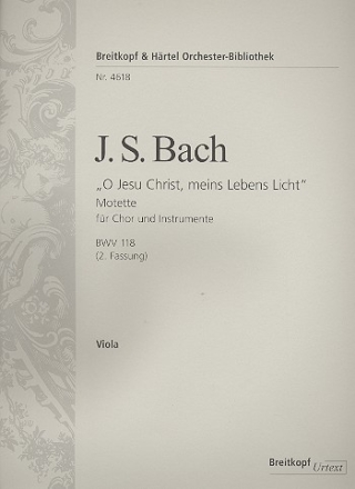 O Jesu Christ meins Lebens Licht Kantate Nr.118 BWV118 Viola