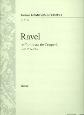 Le tombeau de Couperin fr Orchester Violine 1