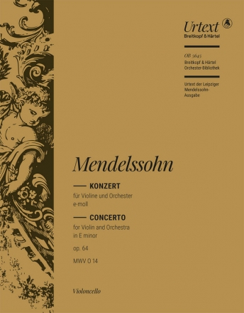 Mendelssohn Bartholdy, Felix, Konzert op. 64 fr Violine und Orchester Violoncello