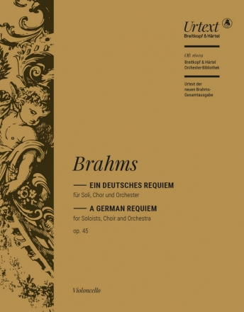 Brahms, Johannes, Ein deutsches Requiem op. 45 fr Soli, Chor und Orchester Violoncello