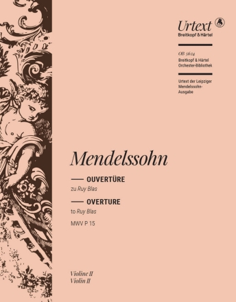 Mendelssohn-Bartholdy, Felix, Ruy Blas  c-moll [op. 95] MWV P 15 Orchester Violine 2