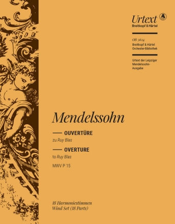 Mendelssohn-Bartholdy, Felix, Ruy Blas  c-moll [op. 95] MWV P 15 Orchester Harmoniestimmen