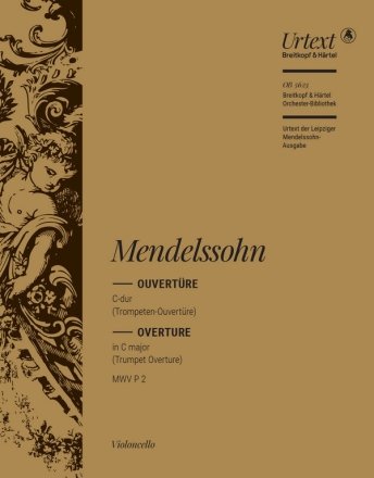 Mendelssohn-Bartholdy, Felix, Ouvertre C-Dur [op. 101] MWV P 2 Orchester Violoncello