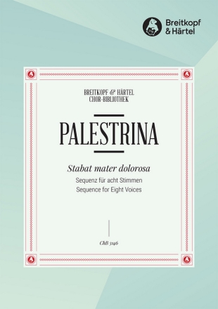 Palestrina, Giovanni Pierl da Stabat mater dolorosa fr 8stg gem Chor Chorpartitur