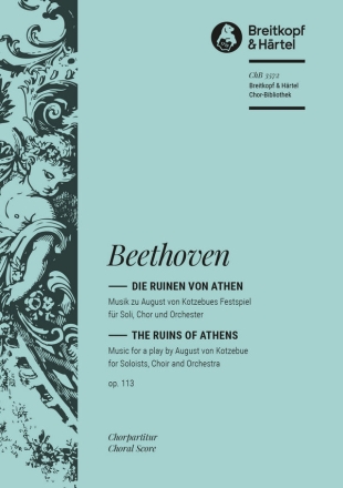 Die Ruinen von Athen op. 113 fr Soli, gem Chor und Orchester Chorpartitur