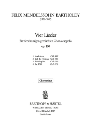 Mendelssohn Bartholdy, Felix Andenken 'Die Bume grnen' fr gem Chor a cappella Chorpartitur