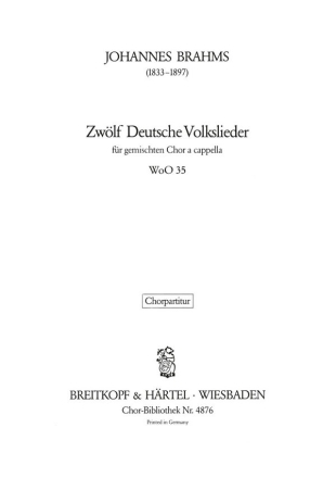 12 deutsche Volkslieder WoO 35 fr gem Chor a cappella Chorpartitur