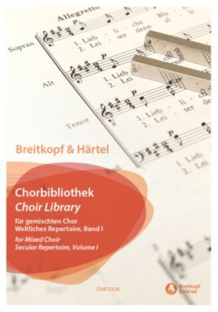 Breitkopf und Hrtel Chorbibliothek - Weltliches Repertoire Band 1 fr gem Chor a cappella Partitur