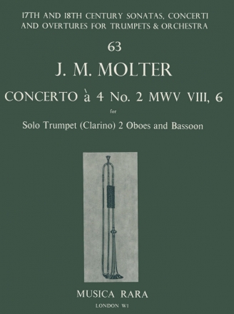 Concerto a 4 Nr. 2 MWV VIII/6 fr Trompete, 2 Oboe und Fagott Partitur und Stimmen