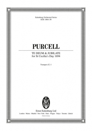 Purcell, Henry, Te Deum und Jubilate Z 232 fr Soli, gem Chor, Streicher und Bc Trompete in C