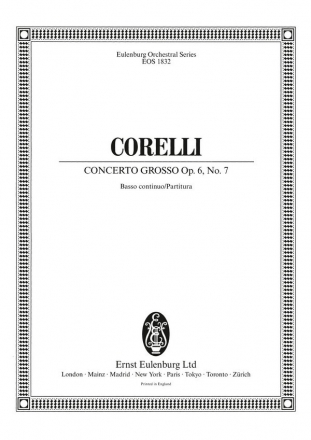 .Corelli, Concerto grosso D-Dur op.6/7 fr 2 Violinen, Violoncello, Streicher und Bc Partitur