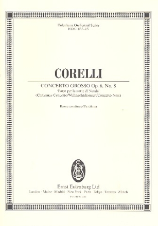 Concerto grosso g-Moll op.6,8 fr 2 Violinen, Violoncello, Streicher und Bc Partitur (= Bc)