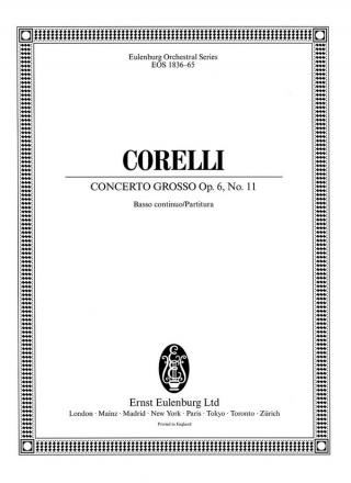 Corelli, Arcangelo, Concerto grosso B-Dur op. 6/11 fr 2 Violinen, Violoncello, Streicher und Bc Partitur mit Basso Continuo